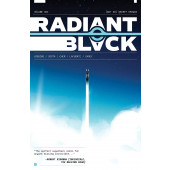 Radiant Black 1 - (Not So) Secret Origin