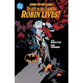 From the DC Vault - Death in the Family: Robin Lives!