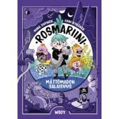 Rosmariini 1 - Mättömadon salaisuus