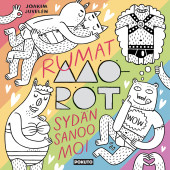 Rumat Möröt - Sydän sanoo moi (ENNAKKOTILAUS)