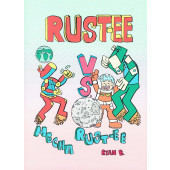 RUST-EE vs. MECHA RUST-EE