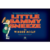 Little Sammy Sneeze - The Complete Color Sunday Comics 1904-1905