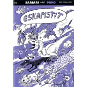 Sarjari 90 - Eskapistit (Pako)