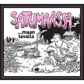 Satumaassa maan tavalla