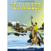 Tex Willer Kirjasto 64 - Toivon karavaani