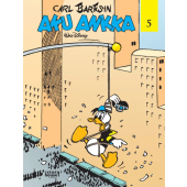 Carl Barksin Aku Ankka 5 (ENNAKKOTILAUS)