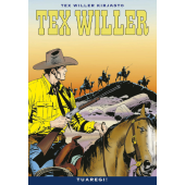 Tex Willer Kirjasto 76 - Tuaregi! (ENNAKKOTILAUS)