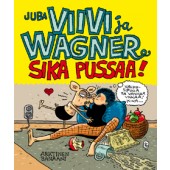 Viivi ja Wagner 13 - Sika pussaa!