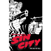Sin City 3 - The Big Fat Kill