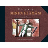 Minun elämäni - Singing in the Rain