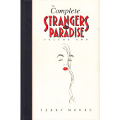 The Complete Strangers in Paradise 2 (K)