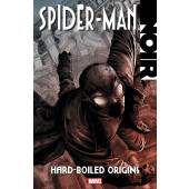 Spider-Man Noir - Hard-Boiled Origins