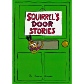 Squirrel's Door Stories