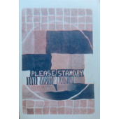 Please Stand By
