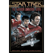 Star Trek Classics - The Mirror Universe Saga