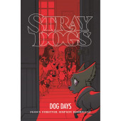 Stray Dogs - Dog Days