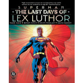 Superman - The Last Days of Lex Luthor