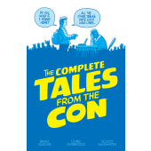 The Complete Tales from the Con