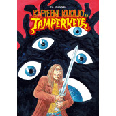 Kapteeni Kuolio ja Tamperkele (ENNAKKOTILAUS)