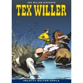 Tex Willer Kirjasto 5 - Pelätty Dalton-kopla