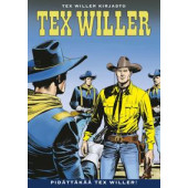 Tex Willer Kirjasto 79 - Pidättäkää Tex Willer! (ENNAKKOTILAUS)