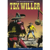 Tex Willer Kirjasto 81 - Pueblo Feliz (ENNAKKOTILAUS)
