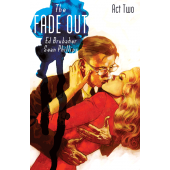 The Fade Out Act Two