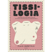 Tissilogia (ENNAKKOTILAUS)
