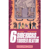 6 Sidekicks of Trigger Keaton 1