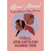 Tytöille, jotka ajattelevat olevansa yksin (ENNAKKOTILAUS)