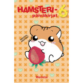 Hamsteripäiväkirjat 6