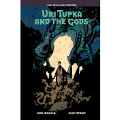 Uri Tupka and the Gods - Another Story from Lands Unknown