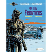Valerian and Laureline 13 - On the Frontiers