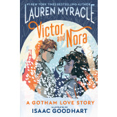 Victor and Nora - A Gotham Love Story