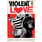 Violent Love 1 - Stay Dangerous
