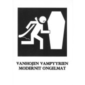 Vanhojen vampyyrien modernit ongelmat