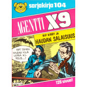 Sarjakirja 104 - Agentti X9 (K)