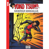 Yoko Tsuno - Sähköisiä seikkailuja (ENNAKKOTILAUS)