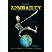 Zombailut – Tummaa paahtoa