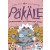 Pökäle 3 - Kauhukakara ja kissamainen kiipeli (ENNAKKOTILAUS)