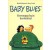 Baby Blues - Kovempaa kuin kuvitelmat (K)