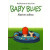 Baby Blues - Alaston salissa (K)