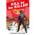 Kill or Be Killed Compendium