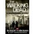 The Walking Dead - Kuvernöörin nousu