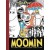 Moomin - The Complete Tove Jansson Comic Strip Book One (K)