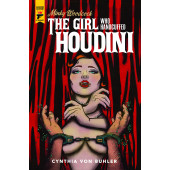 Minky Woodcock - The Girl Who Handcuffed Houdini